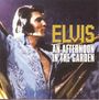 Elvis Presley: An Afternoon In The Garden - Live, CD