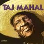 Taj Mahal: Songs For The Young At Heart (Collection), CD