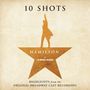 : Hamilton: 10 Shots - Highlights From The Original Broadway Cast Recording (King George III's Vinyl), LP