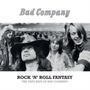 Bad Company: Rock'n'Roll Fantasy: The Very Best Of Bad Company, LP