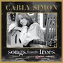 Carly Simon: Songs From The Trees (A Musical Memoir Collection), CD