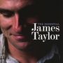 James Taylor: The Essential James Taylor (Deluxe-Edition), CD,CD
