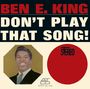 Ben E. King: Don't Play That Song! (Japan-Optik), CD