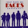 Faces: Stay With Me: Faces Anthology, CD,CD