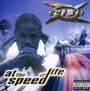 Xzibit: At The Speed Of Life, CD