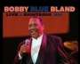 Bobby 'Blue' Bland: Live & Righteous 1992 & 1999, CD