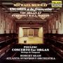 Francis Poulenc (1899-1963): Konzert für Orgel,Streicher & Pauken, CD
