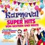 : Karneval Super Hits von Gestern & Heute, CD,CD