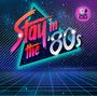: Stay In The 80s, CD,CD