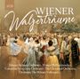 : Wiener Walzerträume, CD,CD