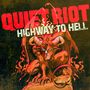 Quiet Riot: Highway To Hell, LP