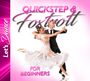 : Quickstep & Foxtrott For Beginners, CD