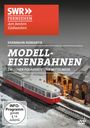 : Modellbahnen zwischen Polarkreis und Mittelmeer, DVD