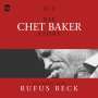 Chet Baker & Rufus Beck: Die Chet Baker Story... Musik & Hörbuch-Biographie, CD,CD,CD,CD,CD