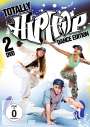 : Tanzen: Totally Hip Hop - Dance Edition, DVD,DVD