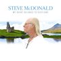 Steve McDonald: My Heart Belongs To Scotland, CD