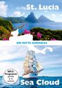 : Die Mitte Amerikas: St. Lucia / Sea Cloud, DVD,DVD