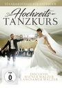 : Der Hochzeits-Tanzkurs: Discofox, Wiener Walzer, Langsamer Walzer, DVD