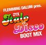 : Flemming Dalum Pres. ZYX Italo Disco Boot Mix, CD