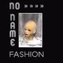 The Noname: Fashion, MAX
