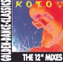 Koto: The 12" Mixes (Golden Dance Classics), CD