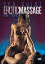 : Sex Guide: Erotic Massage For Lovers, DVD