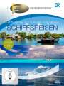 : BR-Fernweh: Schiffsreisen, DVD,DVD,DVD