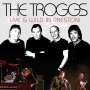The Troggs: Live & Wild In Preston, CD