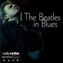 Rudy Rotta: The Beatles In Blues, CD