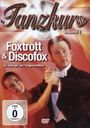 : Tanzkurs Vol.1: Foxtrott & Discofox, DVD