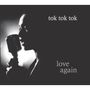 Tok Tok Tok: Love Again, CD