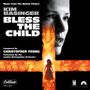 : Bless The Child, CD