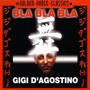 Gigi D'Agostino: Bla Bla Bla, CDM