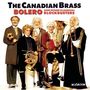: Canadian Brass - Bolero, CD