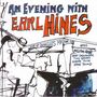 Earl Hines: An Evening With Earl Hines, CD,CD