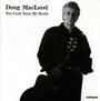 Doug MacLeod: You Can't Take My Blues, CD
