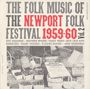 Folk Music Of The Newport Fol: Vol. 2-Folk Music Of The Newpo, CD