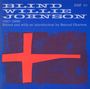 Blind Willie Johnson: Blind Willie Johnson 1927 - 1930, CD