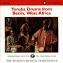 : Afrika - Benin:Yoruba Drums From Benin, CD