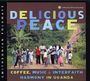 Delicious Peace: Coffee, Music & Interfaith Harmony In Uganda, CD