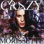 Alanis Morissette: Crazy, CDM