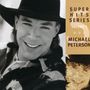 Michael Peterson: Super Hits, CD