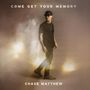 Chase Matthew: Come Get Your Memory, CD