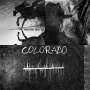 Neil Young: Colorado, LP,LP,SIN