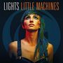 Lights: Little Machines (Limited Edition) (Translucent Orange Vinyl), LP