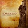 Blake Shelton: Based On A True Story..., CD