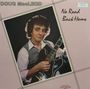 Doug MacLeod: No Road Back Home, LP