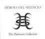 Héroes Del Silencio: The Platinum Collection, CD,CD,CD