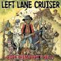 Left Lane Cruiser: Rock Them Back To Hell, LP