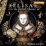 : Elisa is the Fayrest Quene, CD